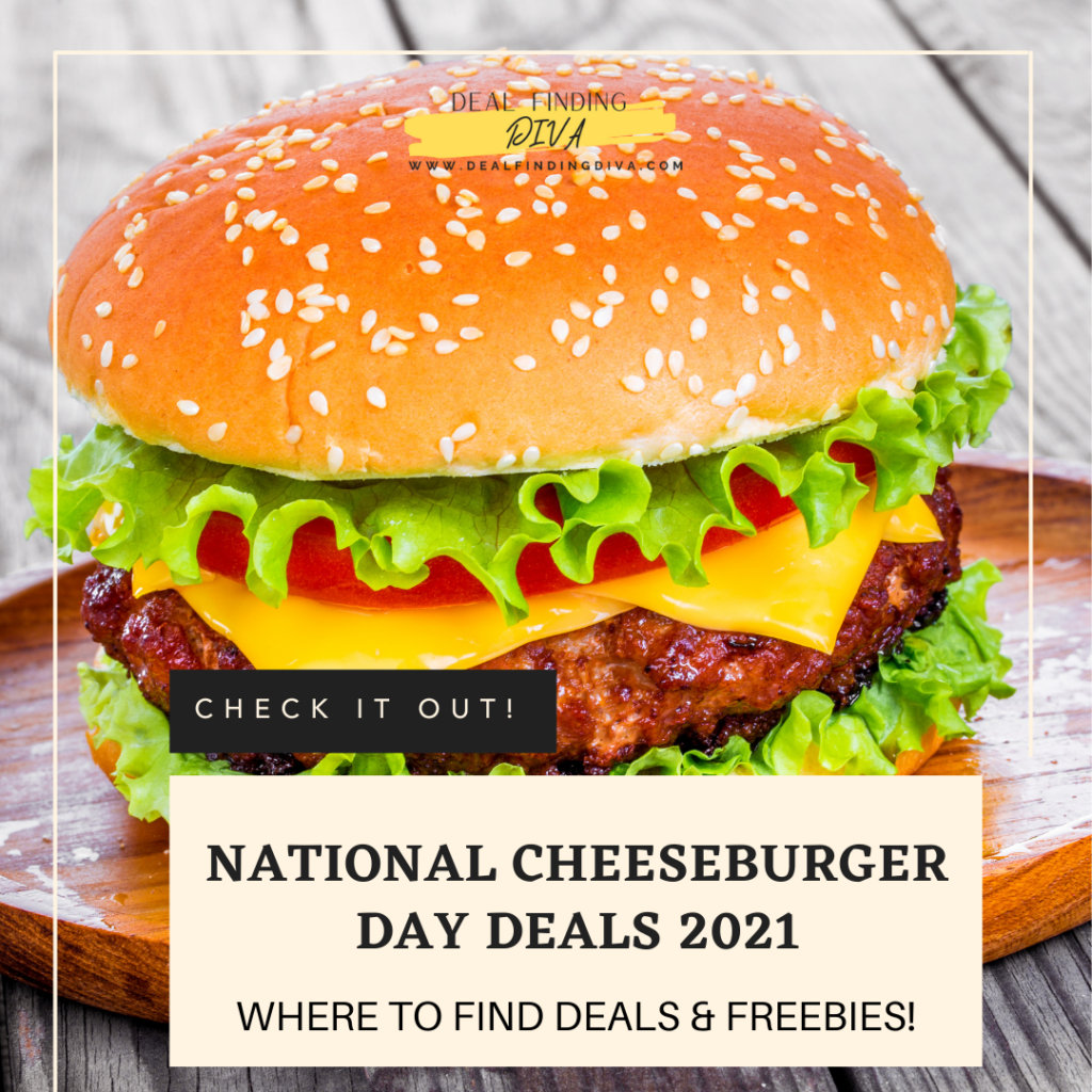 Godkendelse tøjlerne Søgemaskine markedsføring National Cheeseburger Day 2021: Where To Get The Deals And Freebies!